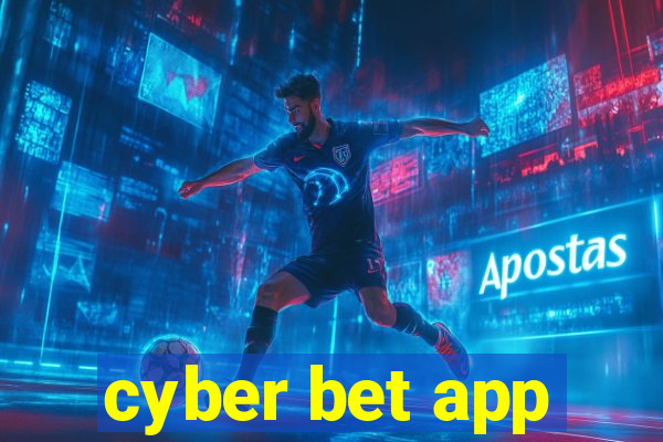 cyber bet app